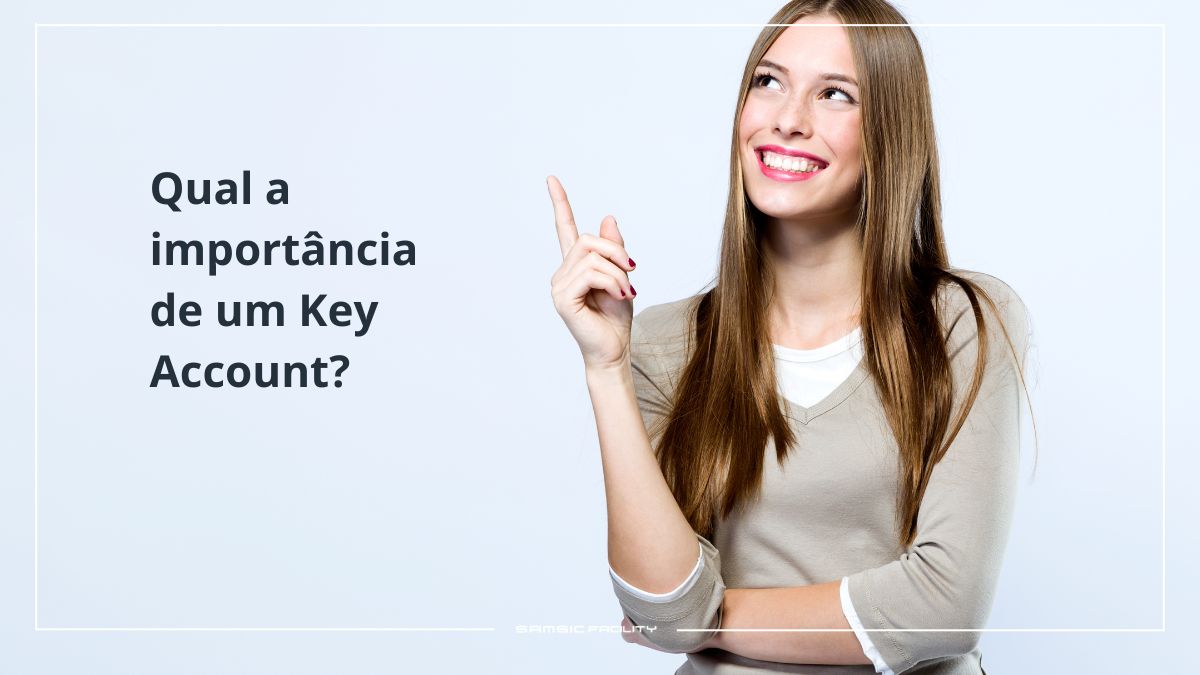 papel do Key Account nos Facility Services