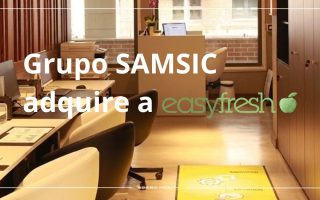 Grupo SAMSIC adquire a EasyFresh