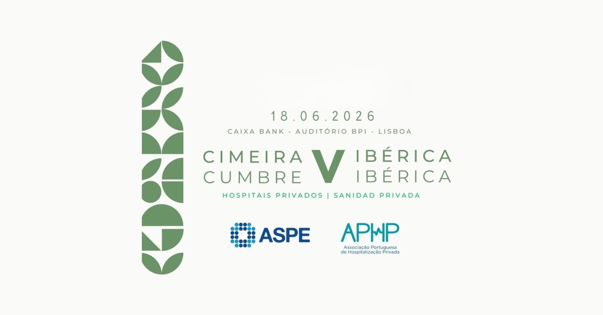V Cimeira Ibérica de Hospitais Privados